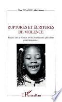 Ruptures et écritures de violence