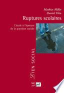 Ruptures scolaires