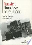 Russie : l'impasse tchétchène