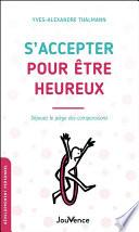 S'accepter pour être heureux