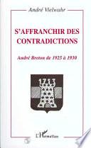 S'affranchir des contradictions