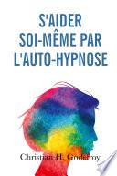 Livre S'aider soi-même par l'auto-hypnose