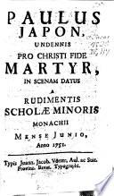S[anctus] Paulus Japon Undennis pro Christi fide Martyr