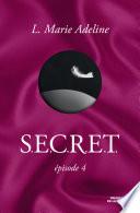 Livre S.E.C.R.E.T. : épisode 4