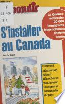 S'installer au Canada