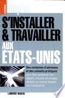 S'installer et travailler aux Etats-Unis