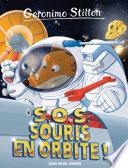 S.O.S. Souris en orbite !