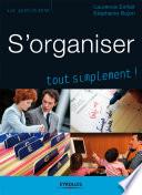 S'organiser tout simplement