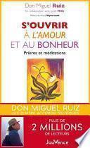 S'ouvrir à l'amour et au bonheur