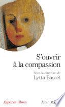 S'ouvrir à la compassion