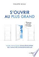 S'ouvrir au plus grand