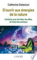 S'ouvrir aux énergies de la nature
