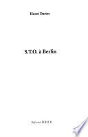S.T.O. à Berlin