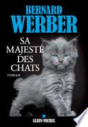 Sa majesté des chats