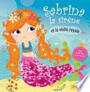 Sabrina la Sirène et la Visite Royale