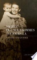 Sachez que nous sommes toujours là