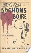 Sachons boire
