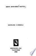 Sacrilège à Mandali