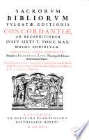 Sacrorvm Bibliorvm Vulgatae Editionis Concordantiae