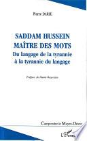 Saddam Hussein maître des mots