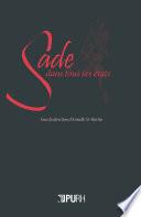 Sade dans tous ses états