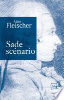 Sade, scénario