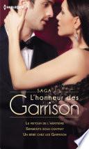 Saga L'honneur des Garrison