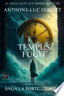 SAGA LA PORTE tome 7 - Tempus Fugit