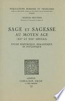 Sage et sagesse au Moyen Age (XIIe et XIIIe siècles)