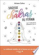 Sagesse des chakras au féminin