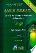 Sahih Muslim Recueil des Hadiths authentiques du Prophete 1-2 Vol 1