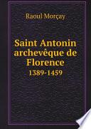 Saint Antonin, archevêque de Florence