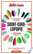 SAINT-CIRQ-LAPOPIE ET 50 KM AUTOUR 2021 Carnet Petit Futé
