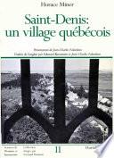 Saint-Denis: Un village Québécois