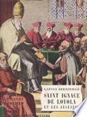 Saint Ignace de Loyola et les Jésuites