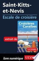 Saint-Kitts-et-Nevis - Escale de croisière
