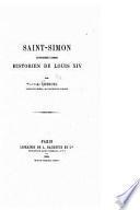 Saint-simon Considr Comme Historien De Louis XIV
