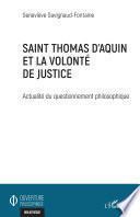 Saint Thomas d'Aquin et la volonté de justice