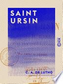 Saint Ursin - Apôtre du Berry