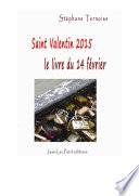 Saint Valentin 2015, le livre du samedi 14 février