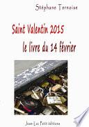 Saint Valentin 2015, le livre du samedi 14 février