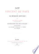 Saint Vincent de Paul Et Sa Mission Sociale