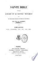 Sainte Bible contenant l'Ancien et le Nouveau Testament