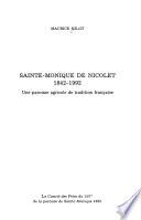 Sainte-Monique de Nicolet, 1842-1992