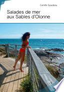 Salades de mer aux sables d'olonne