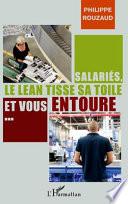 Salariés, le Lean tisse sa toile et vous entoure...