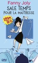 Sale temps pour la maîtresse