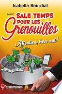 Sale temps pour les grenouilles