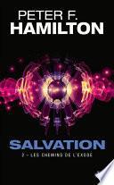 Salvation, T2 : Les Chemins de l'exode