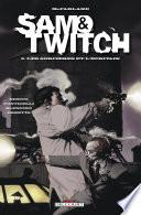 Sam and Twitch T02